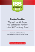 Video Pre-Order - The One Stop Way: Why and How We Turned Our Self-Storage Portfolio Into a Self-Sustaining Brand
